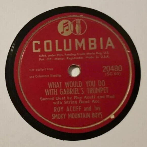 3/$25 Roy Acuff 78 RPM Farther Along / What Would You Do Columbia 20480 - Picture 3 of 5